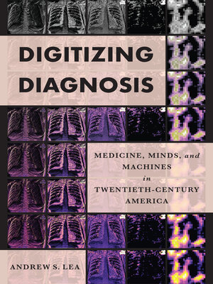 cover image of Digitizing Diagnosis